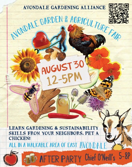 Avondale Garden and Agriculture Fair flyer, August 30, 12 to 5 PM, with an after party at Chief O'Neill's from 5 to 8 PM